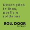 Descrições trilhos, perfis e roldanas Roll Door Company